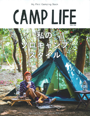 CAMP LIFE Spring & summer Issue 2021　SOLO CAMPING GEAR CATALOG SLEEPING BAG & MAT で「ウルトラライト」「アルファライト500X」「タトパニX」「エアドライト160」「エアドライト290」「エアドライト480」「エアドライト670」が紹介されました。